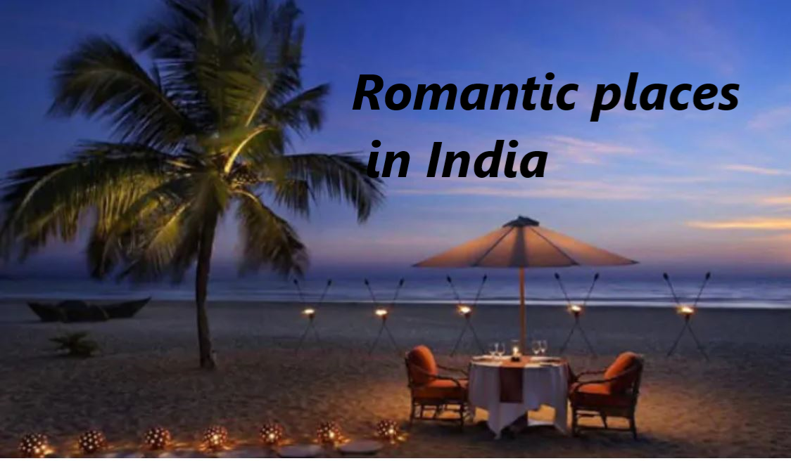 romantic places in india